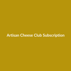 Artisan Cheese Club Subscription