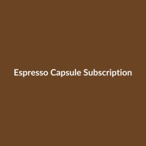 Espresso Capsule Subscription