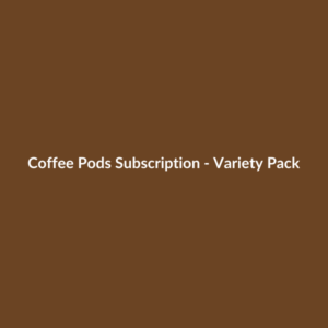 Coffee Pods Subscription - Variety Pack