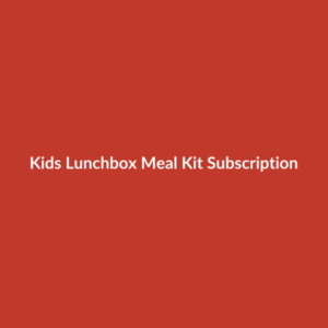 Kids Lunchbox Meal Kit Subscription
